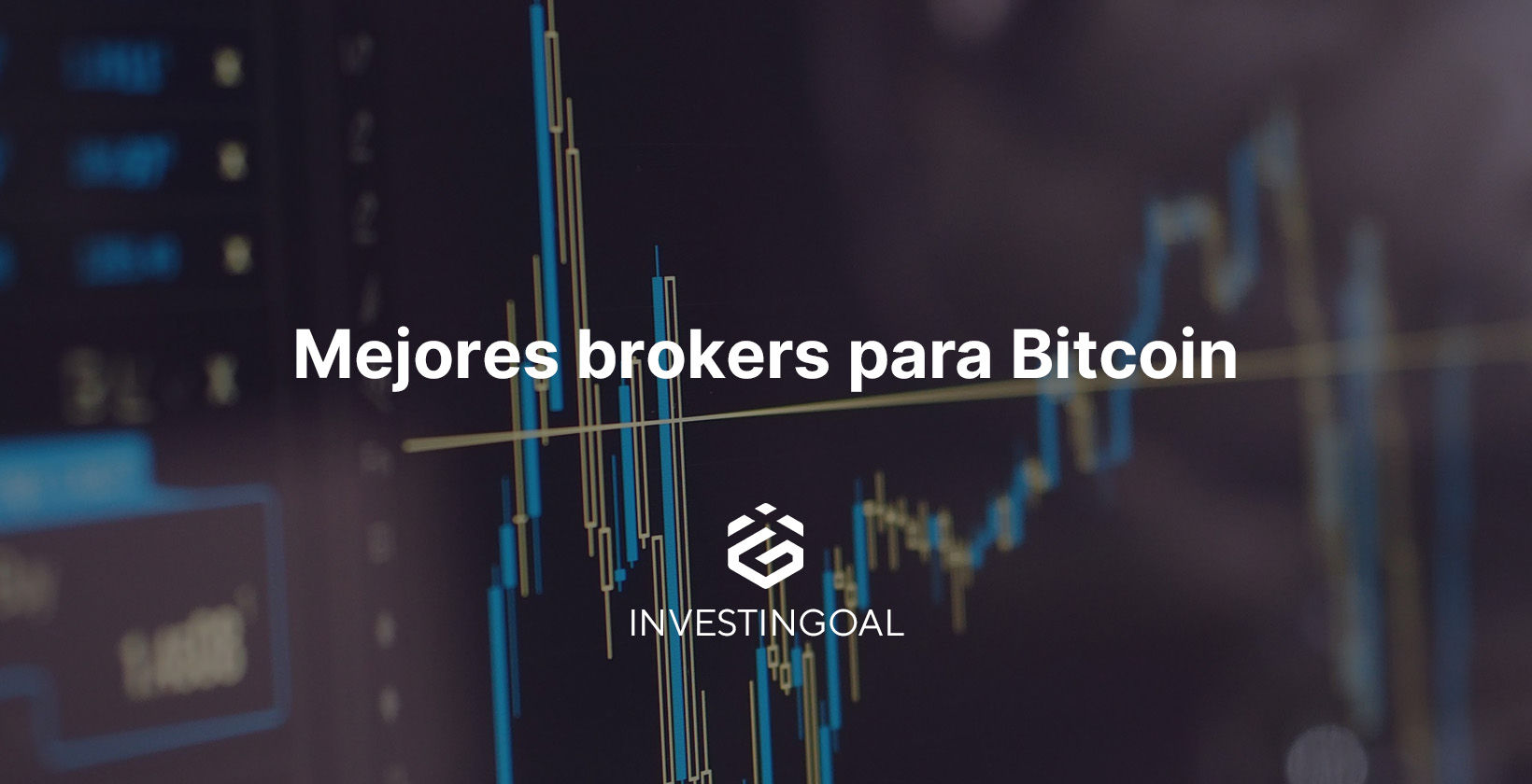 Brokers para Bitcoin (BTC): 10+ Nombres Destacados