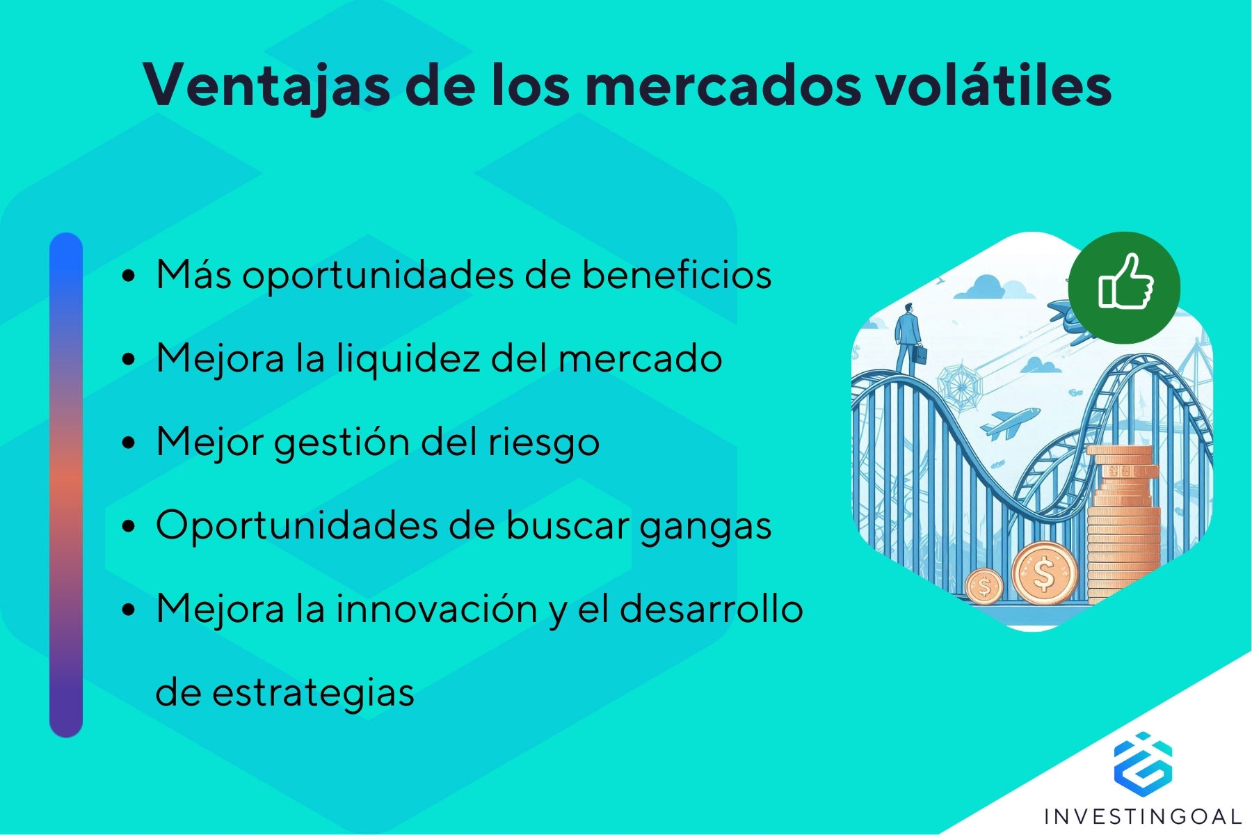 Cuáles son las ventajas de los mercados volátiles