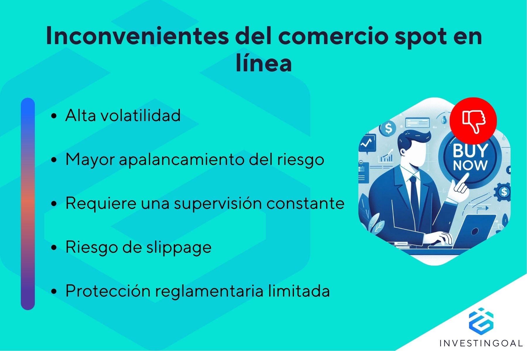 Cuáles son las desventajas del Spot Trading