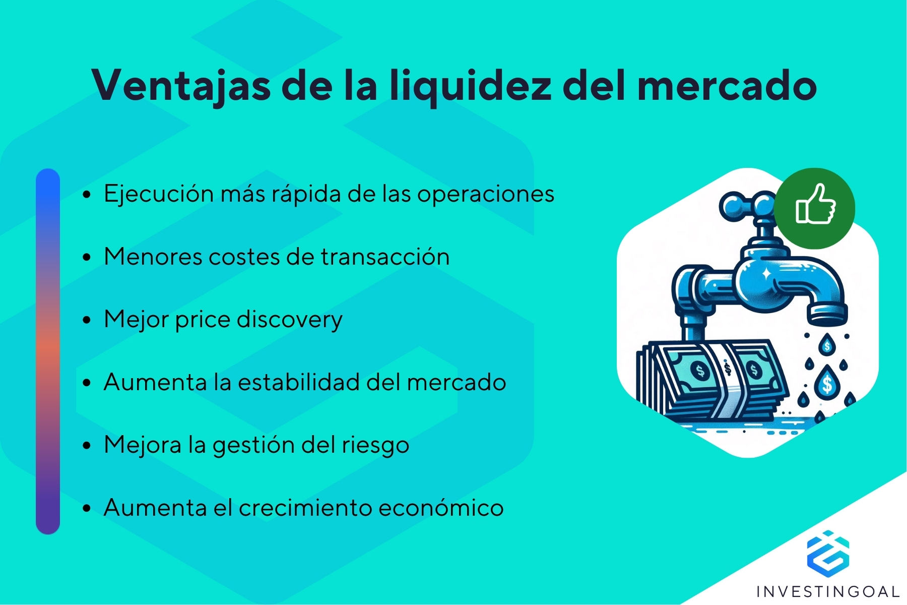 Ventajas de la liquidez de mercado
