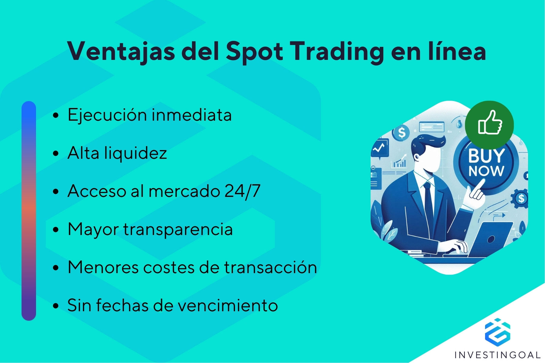 Cuáles son las ventajas del Spot Trading